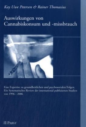 Auswirkungen von Cannabiskonsum und -missbrauch Auswirkungen von Cannabiskonsum und -missbrauch