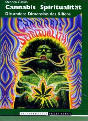 Cannabis Spiritualität Cannabis Spiritualität
