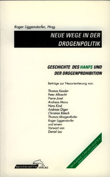 Neue Wege in der Drogenpolitik Neue Wege in der Drogenpolitik