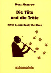 Die Tüte und die Tröte