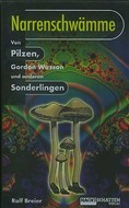 Narrenschwämme, Videocassette